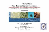 RETOMEX Red Toxicológica Mexicana - gob.mxconapra.salud.gob.mx/Interior/Documentos/Grupos_Vulnerables/Nov0615/6.pdfHospital de Pediatría, CMN Siglo XXI, IMSS Herbario IMSS-M Centro