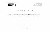 VENEZUELA - RSF · 2017-12-05 · denunciados por los partidarios del jefe del Estado. Una polarización nefasta para la libertad de prensa Venezuela ha pasado por dos crisis muy