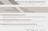 TCNICAS TRADICIONALES '(/$3/$7(5Ë$0(;,&$1$ · diplomado presencial T A X C O TCICAS TRAICIALES '(/$3/$7(5Ë$0(;,&$1$ CONTENIDO TEMÁTICO Módulo I. Conceptos generales de las técnicas