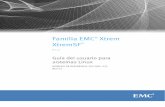 Familia EMC Xtrem XtremSF · Este documento está dirigido al administrador del sistema host, al programador del sistema, a los administradores de almacenamiento o a los operadores