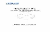 Unidad de almacenamiento inalámbricadlcdnet.asus.com/.../S11182_Travelair-AC_EM_V2_WEB.pdf · 2019-03-09 · 4 ASUS Travelair AC Resumen de especificaciones de Travelair AC Interfaz