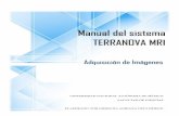 Manual del sistema TERRANOVA MRI - UNAMfaraday.fciencias.unam.mx/resofisbio/Manual Terranova.pdf · Manual del sistema TERRANOVA MRI Adquisición de Imágenes ... mecánica cuántica,