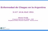 Enfermedad de Chagas en la Argentina · historia del conocimiento de la enfermedad de Chagas en la Argentina. • Se graduó de médico en la Universidad de Buenos Aires en 1910,