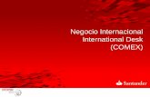 Negocio Internacional International Desk (COMEX) Importaci£³n, Pre-Exportaci£³n y Exportaci£³n de materia