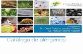 Los alérgenos y las alergias - Imagen GlobalCATÁLOGO DE ALÉRGENOS CATÁLOGO DE ALÉRGENOS 02 03 Las enfermedades alérgicas son problemas de salud sumamente frecuentes en la pobla-ción