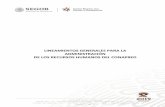 LINEAMIENTOS GENERALES PARA LA ADMINISTRACIÓN DE LOS ...1).pdf · Los Lineamientos Generales para la Administración de Recursos Humanos, establecen las directrices de operación