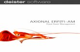 Axional FI-AM ES - Deister software · sobre sus activos fijos, podrá atender todos los requeri-mientos de sus auditores de cuentas. Creación y modificación de los activos de la