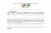 INSTITUTO DE DESARROLLO RURALportalsiget.net/ArchivosSIGET/herramientas/Archivos/... · 2017-05-03 · Elaboración de la normativa e instrumentos, que regulen la asignación de recursos