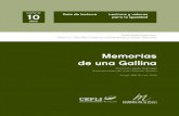 Memorias de una Gallinablog.uclm.es/cepli/files/2016/07/IM_GALLINA.pdf · de la tarde, y los Premios de la CCEI en 1987, 1990 y 1998 por La colina de Edeta, Memorias de una gallina