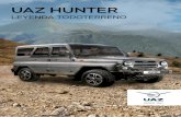 UAZ HUNTER · moderno UAZ Hunter es un apasionado cazador de aventuras. Un v con la seguridad de ser plenamente ﬁable sobre cualquier terren varias generaciones de conductores,