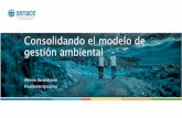 Consolidando el modelo de gestión ambiental · Latinoamericana de Evaluación Ambiental •Programa de cooperación binacional 2019-2020 entre Senace y SEA de Chile. •Busca apoyar