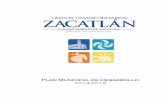 Plan Municipal de Desarrollo 2014-2018 - Zacatlán · …5 El Eje 4: Sustentabilidad Productiva del Medio Ambiente surge como respuesta a la necesidad inaplazable de poner en práctica