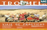 Viaje de Prácticas · viaje, se retomó en el año 2002. Los alumnos de ese año realizaron un viaje a Asturias y Galicia, acompaña-dos del profesor D. José Manuel de la Iglesia