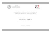 CONTABILIDAD II - sev.gob.mx · CONTABILIDAD II . 6 . de tal manera que se preserve su interacción grupal y la consecución de metas para su vida futura y laboral. Informática I
