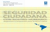 RESUMEN Informe Regional de Desarrollo Humano 2013-2014 · y el desarrollo humano“, lanzado en el 2009, y el Informe de Desarrollo Humano del Caribe, “Desarrollo Humano y el cambio