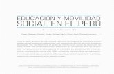 educación y movilidad social en el perúaplicaciones.pronabec.gob.pe/CIIPRE/Content/descargas/evidencia-cap1.pdf · educación y movilidad social en el perú A partir de un análisis