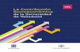 La Contribución Socioeconómica - Consejo Social …consejosocial.uva.es/wp-content/uploads/2018/03/Libro...de contribución y financiación de las universidades, capital humano,