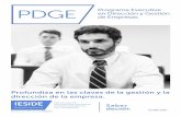 PDGE Programa Executive en Dirección y Gestión de Empresas...experiencia profesional. Los candidatos deberán acreditar haber desempeñado funciones de ... Emprendedores y profesionales