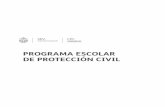 PROGRAMA ESCOLAR DE PROTECCIÓN CIVILtebaevmartinez.com/documentos/PEPC_Completo_2013.pdf · 2018-10-30 · 7 Programa Escolar de Protección Civil Periodos de elaboración de informes