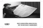 Declaración Universal de Derechos Humanosacnudh.org/wp-content/uploads/2018/10/UDHR-2017-text-S-compressed.pdf · Derechos Humanos, que consistió en 18 miembros de varias nacionalidades
