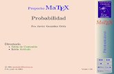 Proyecto MaTEX - unican.es · 2004-06-21 · MATEMATICAS 1º Bachillerato A s = B + m v r = A + l u B d SOCIALES MaTEX ad JJ II J I JDoc DocI Volver Cerrar Proyecto MaTEX Probabilidad