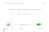 Miguel A. Guti errez Naranjo - Universidad de Sevilla · 2012-04-10 · Introduccion a la Ingenier a del Conocimiento 2006-07 Aprendizaje de reglas: Programaci on L ogica Inductiva