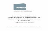 Guía de Autoevaluación: renovación de la …...ANECA 3 V.2 18/06/2014 1. INTRODUCCIÓN Dentro del marco de la evaluación para la renovación de la acreditación, la Agencia Nacional