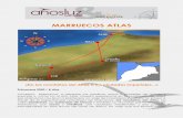 MARRUECOS ATLAS - Amazon S3...Ascensión opcional al Toubkal. El Toubkal es la cumbre más alta del norte de Africa, con una altitud de 4.165 m y se localiza en el llamado Alto Atlas
