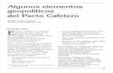 Algunos elementos geopolíticos del Pacto Cafeterobibliotecadigital.univalle.edu.co/bitstream/10893/8062/1...de América Latina, con un claro interés político. En el año de 1962