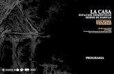 LA CASA ESPACIOS DOMÉSTICOS MODOS DE HABIT AR 11 …arquitectura.uc.cl/images/IICyC_-_TRIePTICO_PROGRAMA_.pdf · Granada: la arquitectura doméstica de la ciudad cristiana La casa
