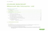 CLOUD BACKUP Manual de Usuario - acens blog · Producto: Cloud Backup acens Manuales B) Instalación de los Agentes de Backup en los servidores que se deben proteger. C) Acceso a