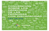 CONVENCIÓN SOBRE LOS DERECHOS DE LAS ......Convención sobre los Derechos de las Personas con Discapacidad y su Protocolo Facultativo COPIDIS Comisión para la Plena Participación