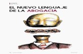 El nuevo lenguaje de la abogacia - raularroyo.comraularroyo.com/pdf/El nuevo lenguaje de la abogacia.pdf · centenas de las 93,111 palabras que contiene el Diccionario de la Real