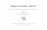 Operación 10·G 10G.pdf · -así como la ROE que ve el equipo- para no quemar ninguno de los dos. El diodo sometido a esta señal de RF es un importante generador de armónicos,