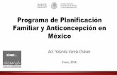 Programa de Planificación Familiar y Anticoncepción en México · II. Realizar programas de planificación familiar a través de los servicios educativos y de salud pública de