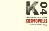 kosmopolis.cccb.orgkosmopolis.cccb.org/wp-content/uploads/k04_es.pdf · 2015-01-26 · de la guerra, es natural que la palabra de los poetas haya resuelto decir aquella experiencia