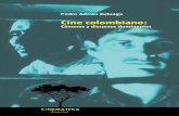 ajuste de cuentas ni lo motiva ningún interés · de otras colecciones de crítica e investigación como los Cuadernos de Cine Colombiano o los Catálogos Razonados, ambos publicados