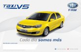 Cada día somos más - Taxi FAW Colombiafaw.com.co/wp-content/uploads/2017/10/Ficha_tecnica_FAW_V5_2017.pdf · FAW V5 es un vehículo configurado especialmente para servicio de taxi