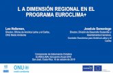 L A DIMENSIÓN REGIONAL EN EL PROGRAMA EUROCLIMA+euroclimaplus.org/images/encuentro-cr/presentaciones/4_-_Euroclima_Dimension_Regional.pdf• Impacto del cambio climático en los procesos