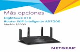 Router WiFi inteligente Nighthawk X10 AD7200 …...4 Para conectarse a la red WiFi usando la configuración WiFi del router Utilice el nombre y la contraseña de la red WiFi del router