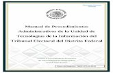 Manual de Procedimientos Administrativos de la Unidad de ...transparencia.tecdmx.org.mx/sites/default/files/archivos/art121/01/... · Subdirección de Tecnologías de la Información.