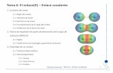 Tema 6: El enlace(II) Enlace covalentemota/QGI-Tema6_EnlaceII_Enlace_covalente.pdfNinguno satisface la regla del octeto Tema 6 –Enlace covalente NO · Enlace (II) –Enlace covalente