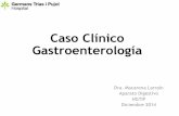 Caso Clínico Gastroenterología · Historia clínica • Hombre de 39 años, natural de Marruecos, ex fumador de 1.5 paq./día hasta 2003, consumo de 40g/día de alcohol hasta 2007