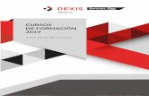 CURSOS DE FORMACIÓN 2019 - Dexis iberica · Parker, Danfoss y Vacom. CF - 13 Duración: 14 horas (2 dias). Fechas: Madrid 12 y 13 Marzo 2019 Madrid 11 y 12 Junio 2019 TEÓRICO-PRÁCTICO