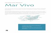AVANCES LECCIONES PARA MAESTROS MAR VIVOmarvivo3d.com/.../03/AVANCES-LECCIONES-PARA...VIVO.pdf · Lecciones para Maestros Mar Vivo El arrecife de Cabo Pulmo y su proceso de recuperación,