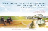 Economía del deporte en el siglo XXI · 2019-10-16 · Presentación En el presente libro, se recogen todos los trabajos presentados al II Congreso Iberoamericano de Economía del