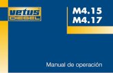 M4.15 M4 - VETUS · Número de serie del motor Vetus: Deutz: Número de serie del inversor: M4.15 M4.17 340205.02 (STM0126) ... En la placa de tipo se indican el número de motor