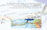 PANORAMA DE LA FRONTERA ENTRE COLOMBIA Y PANAMÁ: … · 2019-08-29 · Resumen Este artículo busca hacer un estudio del estado actual de la migración entre Colombia y Panamá,