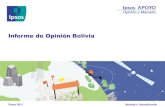 Informe de Opinión BoliviaInforme de Opinión Bolivia © OYO 3 Contenido Resumen ejecutivo 5 Evaluación de la gestión pública Las Autoridades 8 El Gobierno y la Oposición 54