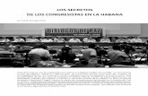 LOS SECRETOS DE LOS CONGRESISTAS EN LA HABANAediciones.indepaz.org.co/wp-content/uploads/2016/06/LOS-SECRETOS-DE... · Todo lleva a pensar que los congresistas que viajaron a La Habana